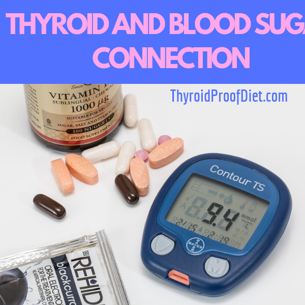 Thyroid And Blood Sugar